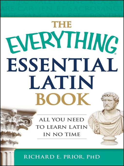 Title details for The Everything Essential Latin Book by Richard E Prior - Wait list
